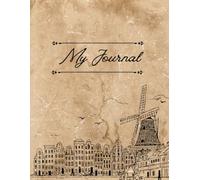 My Journal: Tracking goals, recording thoughts and creative writing