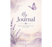 My Journal: Where Growth Begins