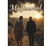 My Journal, with beautiful depiction of You Walking with Jesus