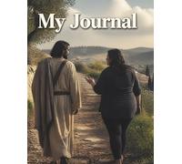 My Journal, with beautiful depiction of Your Walk with Jesus