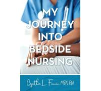 My Journey into Bedside Nursing