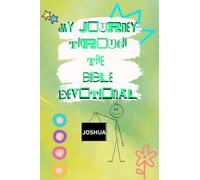 My Journey Through The Bible Devotional, for Children age 7 to 12: Book 6: Joshua | 30-Day Daily Verses, Inspiring Stories, and Reflective Prayers for ... | Courage, Faith, and Overcoming Obstacles