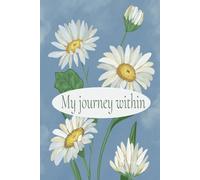 My journey within: A self discovery journal