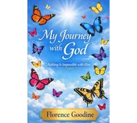 My Journey wtih God: Nothing Is Impossible with Him