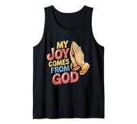 My Joy Comes from God Fe Cristiano Creyente |- Camiseta sin Mangas