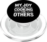 My Joy Is In Cooking For Others Chef Apasionado |- PopSockets PopGrip para MagSafe