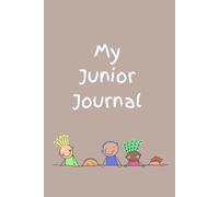 My Jr. Journal: Guided With SEL Based Prompts For Kids 5-12