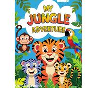 My Jungle Adventure Notebook