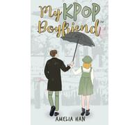 My K-Pop Boyfriend (Lucy - Book 3): Young Adult Romance - Bestseller for KPOP Fans