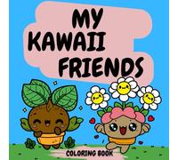 My Kawaii Friends: Coloring book