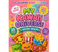 MY KAWAII UNIVERSE: SAVORY SNACKS