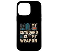 My Keyboard Is My Weapon Coder Programmer Tech Carcasa para iPhone 14 Pro MAX