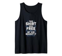MY KID BOUGHT IT Camiseta sin Mangas