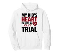 MY Kid's Heart IS Not A Free Trial Sudadera con Capucha