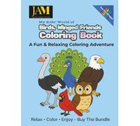 My Kids’ World of Birds, Winged Friends Coloring Book: A Fun & Relaxing Colorful Adventure