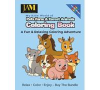 My Kids' World of Pets. Farm & Forest Animals Coloring Book: A Fun & Relaxing Coloring Adventure