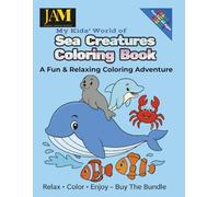 My Kids' World of Sea Creatures Coloring Book: A Fun & Relaxing Coloring Adventure