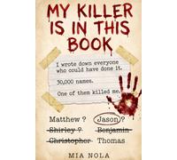 My Killer Is In This Book: The 30,000 Suspect Murder Mystery Puzzle