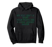 MY Kilt Isn'T A Skirt Your Pants PAÑAL Funny Scottish Meme Sudadera con Capucha