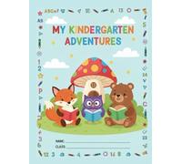 My Kindergarten Adventures: A Fun Writing and Drawing Notebook for Kids | Half Lined, Half Blank Pages | Perfect for Early Learning, Handwriting Practice, and Creative Drawing