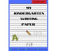 My Kindergarten Writing Paper