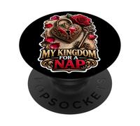 My Kingdom For A Nap Funny Richard La Tercera Cita Jugar PopSockets PopGrip Adhesivo