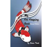 My Koi Keeping Book: Second Edition (My Pet's Health Record)