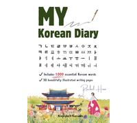 My Korean Diary: Simple Korean Practice for Daily Writing