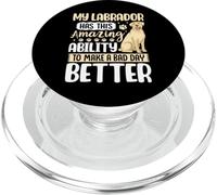 My Labrador Has This Amazing Ability To Make Bad Day Better PopSockets PopGrip para MagSafe