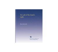 My Lady of the Search-Light