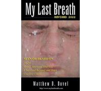 My Last Breath - Revised 2022