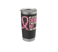 My Last Day of Chemo It Was Tough - Breast Cancer Awareness Vaso térmico de acero inoxidable de doble pared