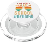 My Last First Day of School Retiring Teacher Vintage Retro PopSockets PopGrip para MagSafe