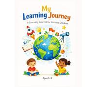 My Learning Journey: A calm, child-friendly learning journal that grows with your child
