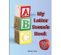 My letter sounds workbook: A phonics workbook designed to help your child remember with repetition.