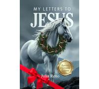 My Letters to Jesus - Special Christmas Edition 2026: Christmas Prayer Journal for Women: A December Christian Devotional of Faith, Gratitude, Letters to Jesus & Christmas Miracles