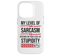 My Level of Sarcasm Depends On Your Level of Stupidity Work Carcasa para iPhone 14 Pro
