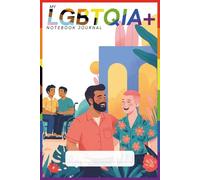 My LGBTQI Journal: Personal Space for Identity & Reflection