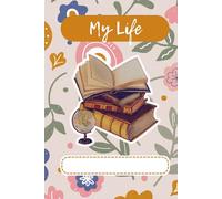 My life: A journal about writing your life and memories, gratitude journal,