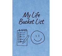 My Life Bucket List: Guided Adventure Journal 60 Inspiring Ideas, Goal Tracking & Personal Growth Milestones. Features Photo Memory Spaces for Couples, Men, Women, Teens, or Solo Travel