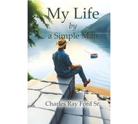 My Life by a Simple Man