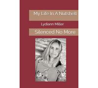 My Life In A Nutshell: Silenced No More