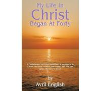 My Life In Christ Began At Forty