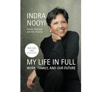 My Life in Full: Work, Family, and Our Future