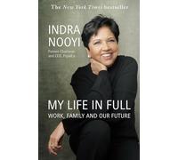 My Life in Full: Work, Family and Our Future