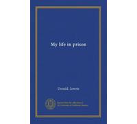 My life in prison