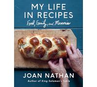 My Life in Recipes: Food, Family, and Memories