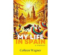 My Life in Spain