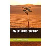 My life is not "Normal"
