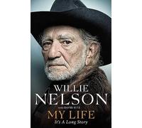 My Life: It's a Long Story: The unvarnished memoir from one of America's greatest ever songwriters